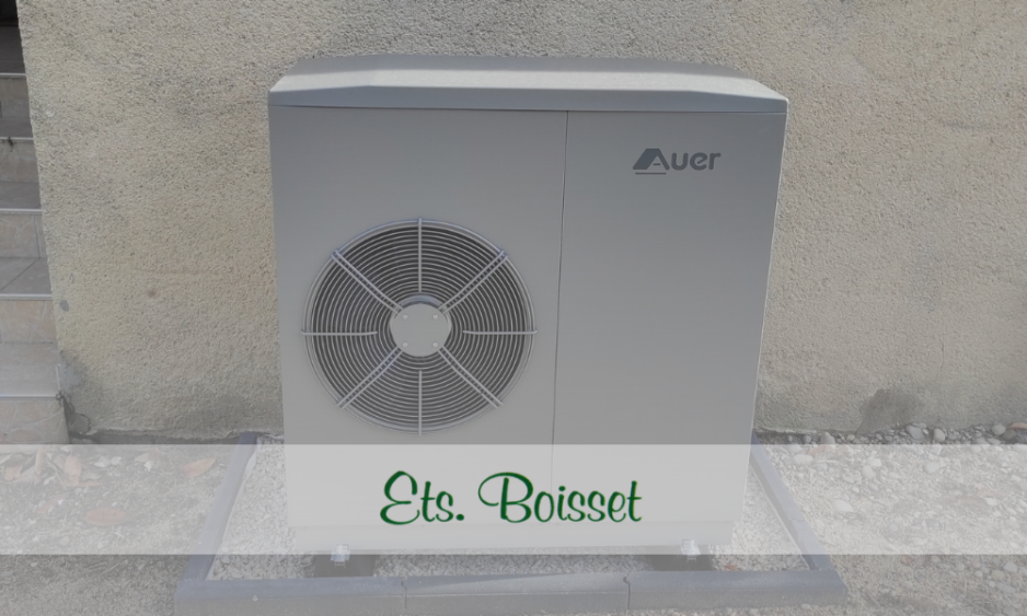 Étude et installation d'une pompe à chaleur par l'équipe de chauffagistes ETS Boisset à Valence.