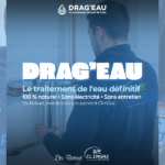 Installation du système de traitement de l'eau Drag'eau par Ets Boisset.